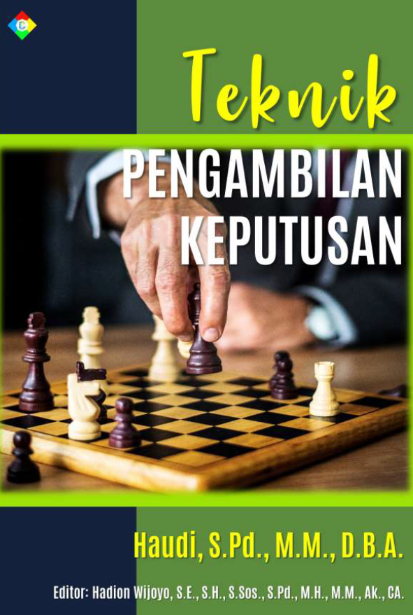TEKNIK PENGAMBILAN KEPUTUSAN